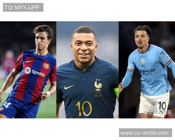 2025年现役十大足球明星排名盘点谁将成为未来足坛的超级巨星 2025年现役十大足球明星排名盘点谁将成为未来足坛的超级巨星
